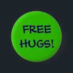 GEBEN SIE UMARMUNGEN FREI! BUTTON<br><div class="desc">Grüner kleiner Stift</div>