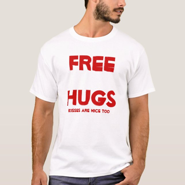Geben Sie Umarmungen frei T-Shirt (Vorderseite)