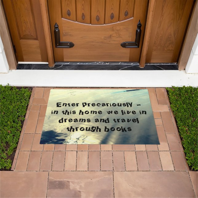 "Geben Sie vorsichtig ein..." erzeugt Wunder am Fußmatte (Außenbereich)