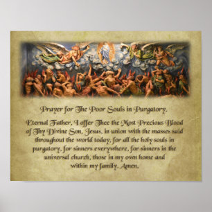 Gebet für die schlechten Soule im Fegefeuer Poster