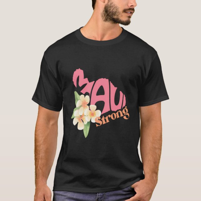 Gebet für Maui Hawaii Strong I Liebe Heart Lahaina T-Shirt (Vorderseite)