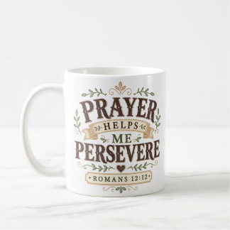 Gebet hilft mir durchzuhalten Christliches Zitat Kaffeetasse