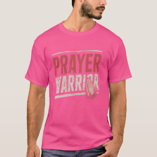 Gebet Krieger katholische religiöse Christliche Ch T-Shirt