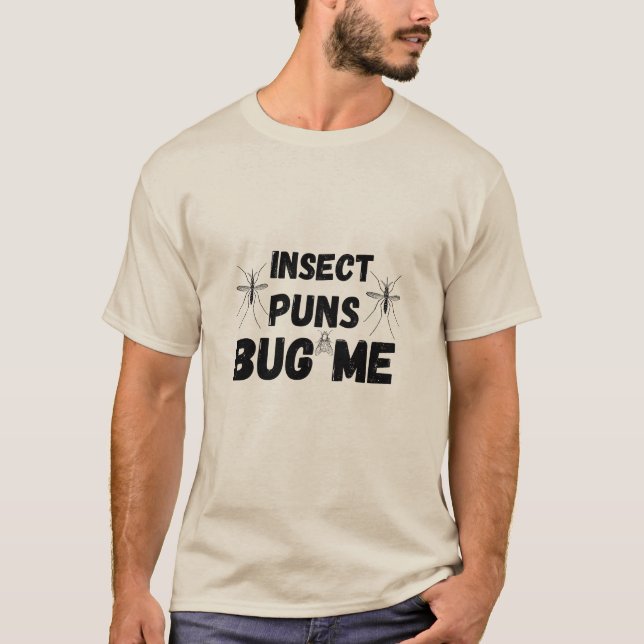 Gebet Mantis Insekt Puns Bug Me Funny Pun Witze T-Shirt (Vorderseite)