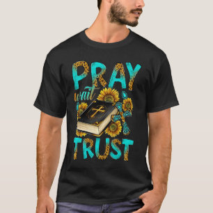 Gebet Warte Trust Western Christlich Bible Faith C T-Shirt