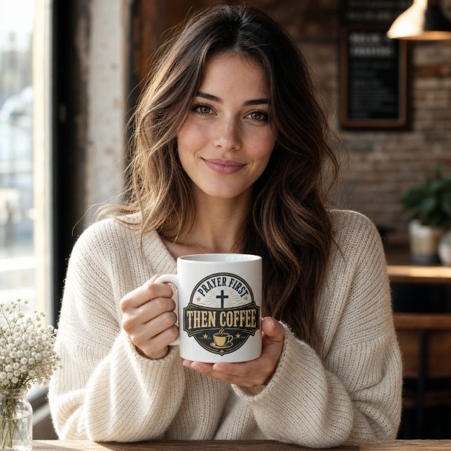 GEBET ZUERST, DANN KAFFEE TASSE (Von Creator hochgeladen)
