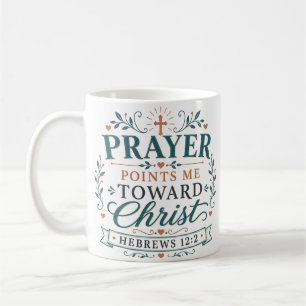 Gebetsstützpunkte weisen mich auf Christus hin Chr Kaffeetasse