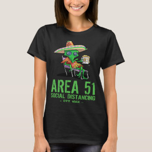 Gebiet 51 Gag U F O Betrunkene illegale Alien Cinc T-Shirt