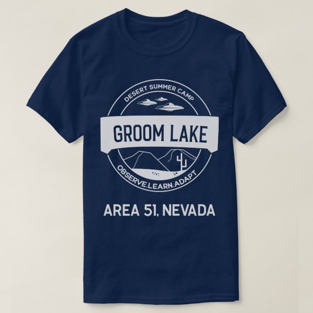 Gebiet 51 Groom Lake T-Shirt (Design vorne)