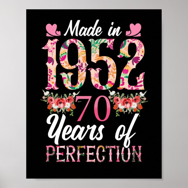 Gebildet 1952 70 Jahre alt 70. 70 Jahre Perfektion Poster (Vorne)