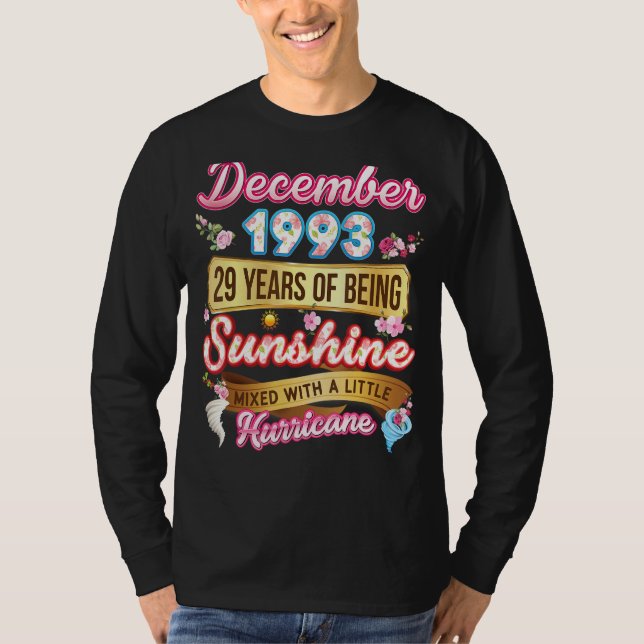 Gebildet im Dezember 1993 Mädchen 29 Jahre alt 29. T-Shirt (Vorderseite)
