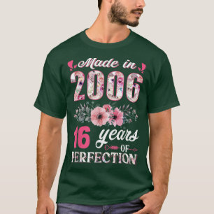 Gebildet im Jahr 2006 florale 16-jährige 16-jährig T-Shirt