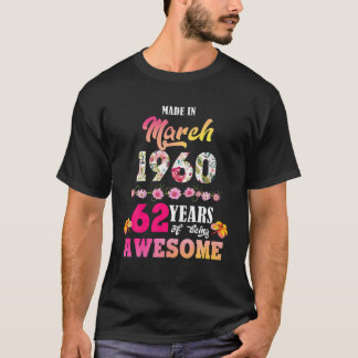 Gebildet im März 1960 mein Geburtstag 62 Jahre als T-Shirt
