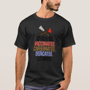 Gebildete geimpfte keimfreie Reinigung T-Shirt