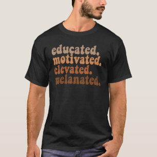 Gebildete motivierte, aufgewachsene Melanatiker Bl T-Shirt