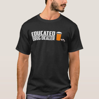 Gebildeter Drogenhändler-Wissenschafts-Student T-Shirt