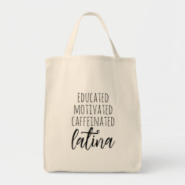 Gebildetes, motiviertes, koffeiniertes Latina-Zita Tragetasche