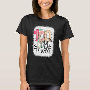 Gebleicht 100. Tag der Schule Lehrer 100 Tag T-Shirt
