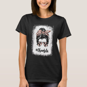 Gebleicht Cheer Lola Messy Bun Cheerleader Mother T-Shirt