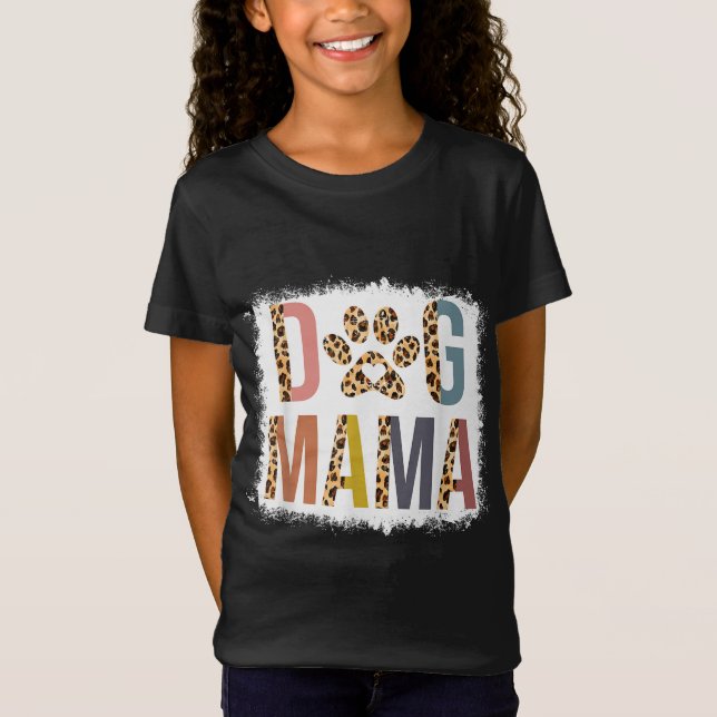 gebleicht Dog Mama Leopard & Boho Mama Life Mütter T-Shirt (Vorderseite)