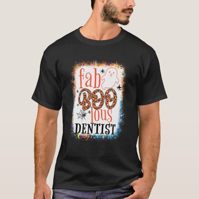 gebleicht Faboolous Dentist Zahnspad Halloween T-Shirt (Vorderseite)