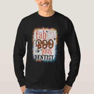 gebleicht Faboolous Dentist Zahnspad Halloween T-Shirt