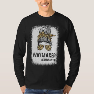 gebleicht Gesegnete Mama Messy Bun Waymaker Isaiah T-Shirt