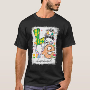 Gebleicht Liebe Zahnassistent Bunny Messy Bun Eas T-Shirt