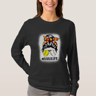 gebleicht Softball Nana Life Softball Nana Messy B T-Shirt