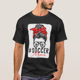 gebleicht Soocer Mimi Messy Bun Mama Life Soocer M T-Shirt