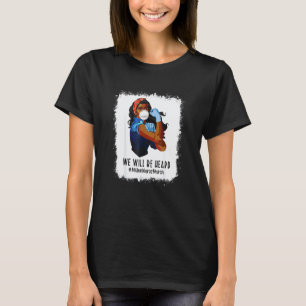 Gebleicht Zusammen stehen wir Krankenschwester Sta T-Shirt