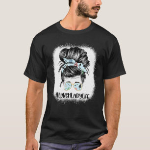 Gebleichte Mittagessen-Dame Unordentliches Haar Fr T-Shirt