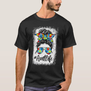 Gebleichtes Autie-Tante-Leben Autismus-Bewusstsein T-Shirt