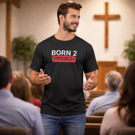 Geboren2Preach Pastor T-Shirt