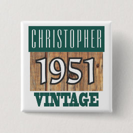 Geboren 1951, Personalisiertes Jahr der Geburt Button