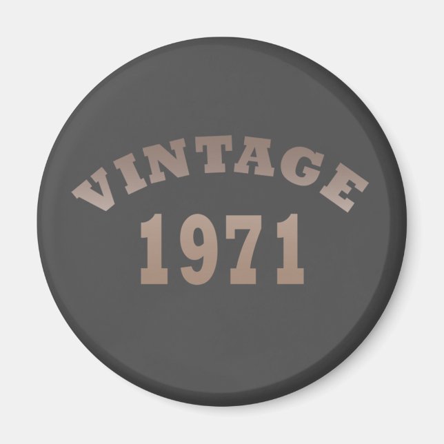 Geboren 1971 Vintages Geburtstagsgeschenk Magnet (Vorne)