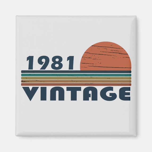 Geboren 1981 Vintages Geburtstagsgeschenk Magnet (Vorne)