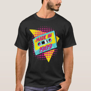 Geboren 1989 33. Geburtstag 80er 90er 1990er 1980e T-Shirt