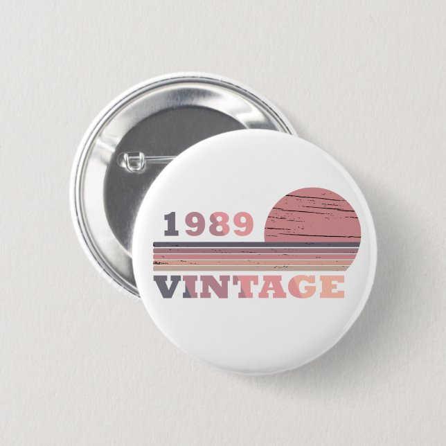 geboren 1989 Vintager Geburtstag Button (Vorne & Hinten)