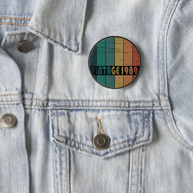 Geboren 1989 Vintages Geburtstagsgeschenk Button (Beispiel)