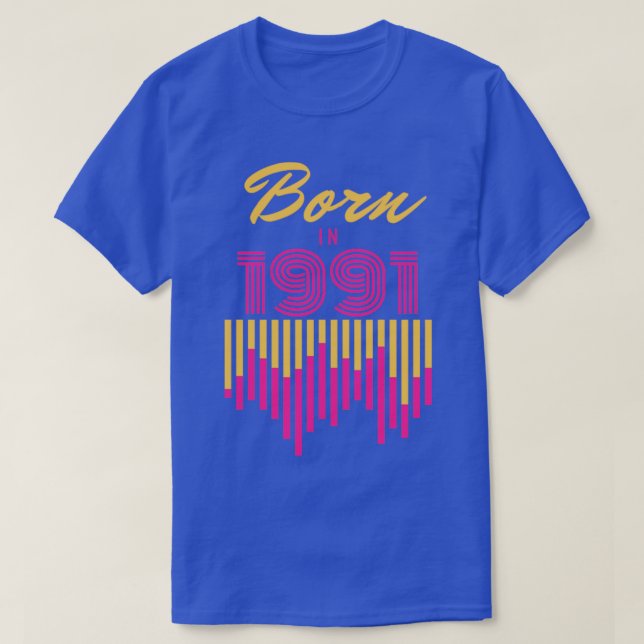 Geboren 1991 T-Shirt (Design vorne)