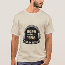 Geboren 1998 Immer noch auf Wiederholung T-Shirt –
