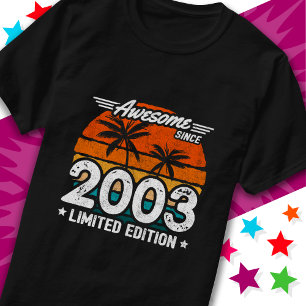 Geboren 2003 Limited Edition Retro Phantastisch se T-Shirt