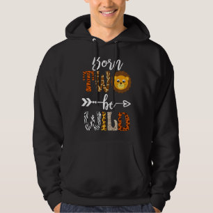 Geboren 2 Be Wild Geburtstag Dekorationen Girl Boy Hoodie