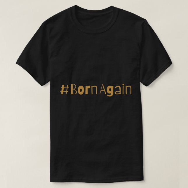 Geboren (2) T-Shirt (Design vorne)