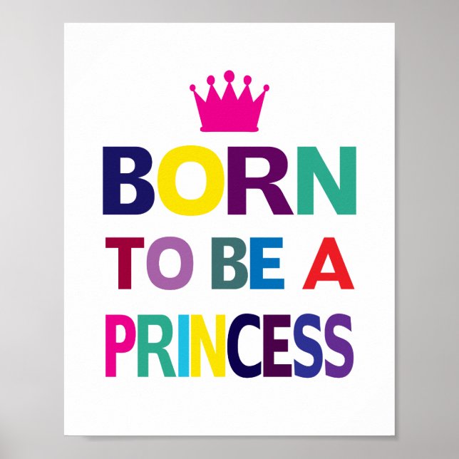 Geboren A Princess (Standardbildformat) Poster (Vorne)