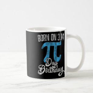 Geboren am 14.14. Geburtstag März 14. Geburtstag Kaffeetasse