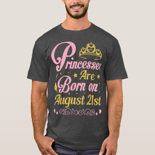 Geboren am 21. August zum Geburtstag von mir Nana T-Shirt