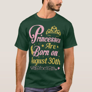 Geboren am 30. August zum Geburtstag von mir Nana T-Shirt