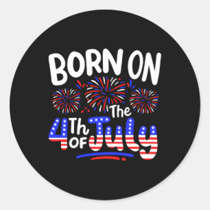 Geboren am 4. Juli Geburtstagsparty USA Männer Fra Runder Aufkleber